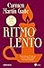 Ritmo lento / Slow Rhythm (Spanish Edition)