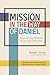 Mission in the Way of Daniel