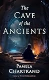 The Cave of the Ancients (The Herbarium Chronicles Book 3) The Cave of the Ancients (The Herbarium Chronicles Book 3)