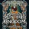 Splintered Kingdom