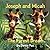 Joseph and Micah: The Fores...