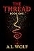 The Thread Book One
