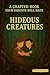 Hideous Creatures by Steven Post
