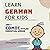 Learn German for Kids Comic Styled Bilingual German English P... by Granqpint Harimnn