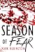 Season of Fear by Mark Rubinstein Season of Fear by Mark Rubinstein