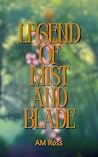 Legend of Mist an...