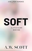 Soft: A Bellport Romance