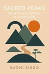 Sacred Peaks: The...