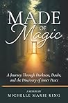 Made of Magic: A ...