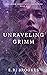 Unraveling Grimm (Grimm Inh...