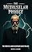 The Methuselah Project
