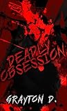 Deadly Obsession