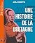 Une histoire de la Bretagne