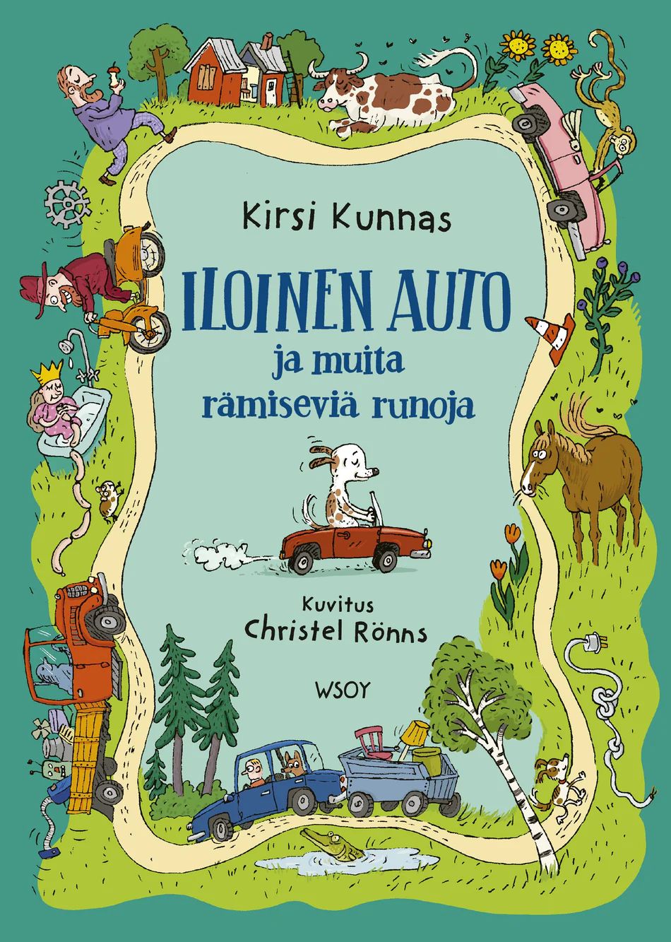 Iloinen auto  ja muita rämiseviä runoja (Hardcover)