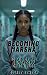 Becoming Marsha by Juliet Benson