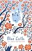 The Blue Castle (L. M. Montgomery Kindred Classics, 3)