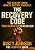 The Recovery Code: From Roc...