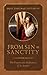 From Sin to Sanctity: The Prayers and Meditations of St. Anselm