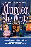 Murder, She Wrote: Murder Most Trivial