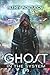 Ghost in the System (Book 5): An Apocalypse LitRPG Series