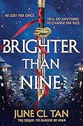 Brighter Than Nine