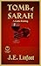 Tomb of Sarah: A Gothic Ret...