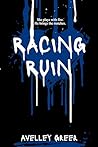 Racing Ruin