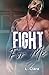 Fight for Me by L. Clara