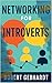 How to Network for Introver...
