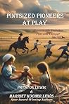 Pintsized Pioneer...