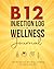 B12 Injection Log & Wellnes...