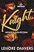Knight: Novella Collection