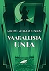 Vaarallisia unia