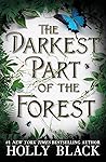 The Darkest Part of the Forest by Holly Black