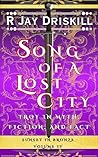 Song of a Lost City: Troy in Myth, Fiction, and Fact (Sunset in Bronze) Song of a Lost City: Troy in Myth, Fiction, and Fact (Sunset in Bronze)