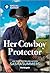 Her Cowboy Protector by Sasha Summers