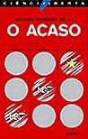 O Acaso: A Vida d...