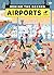 Airports: Behind the Scenes