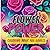 Flower Power: Coloring Book...