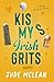 Kiss My Irish Grits (The Kl...