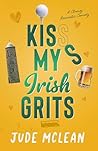 Kiss My Irish Grits