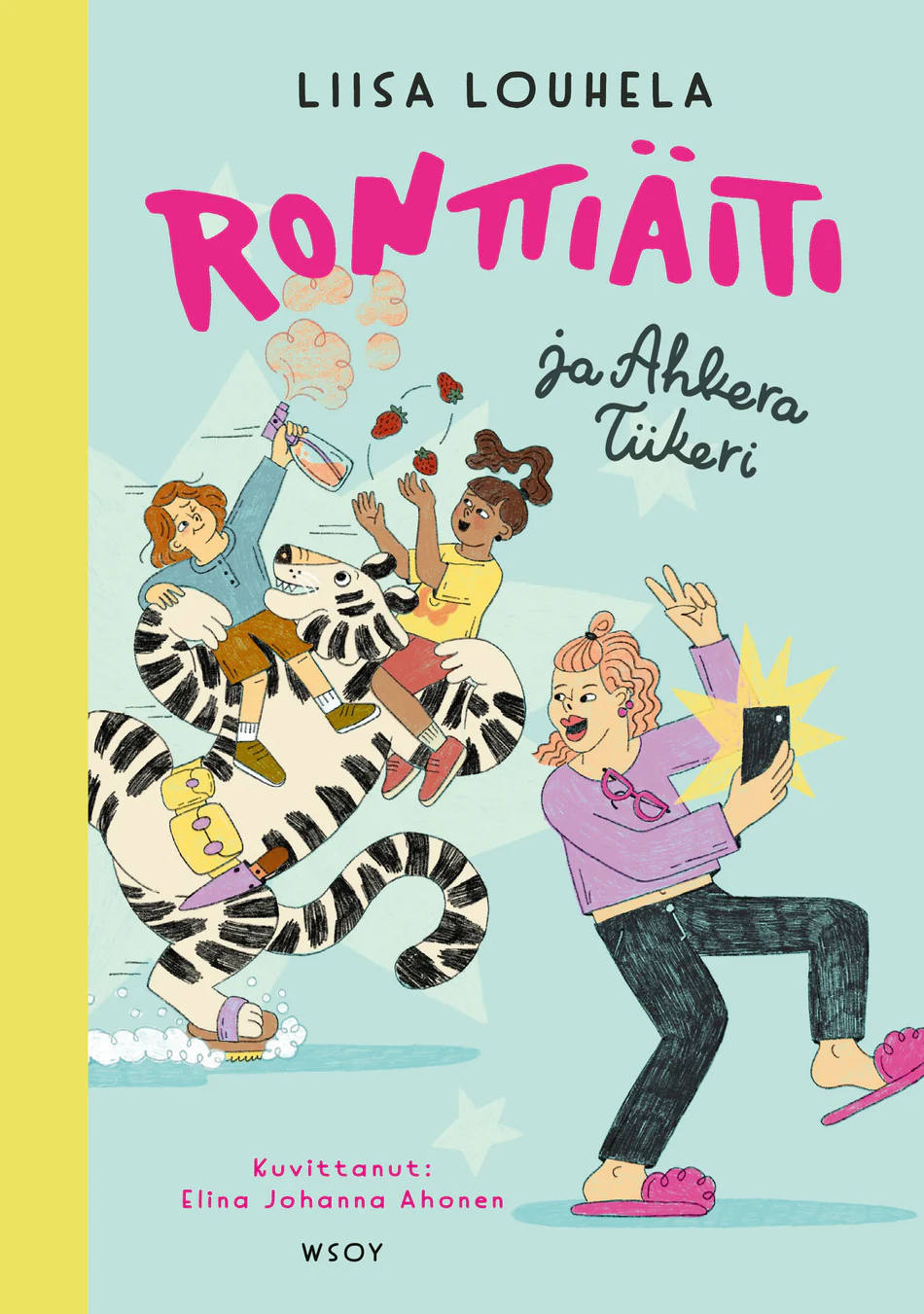 Ronttiäiti ja Ahkera Tiikeri