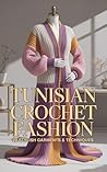 Tunisian Crochet ...