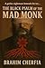 THE BLACK PSALM OF THE MAD MONK by Brahim CHERFIA