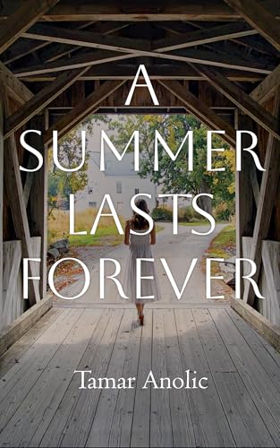 A Summer Lasts Forever (Kindle Edition)