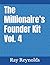 The Millionaire’s Founder K...