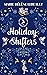 Holiday Shifters (North Pole University #0.5; Holiday Shifters #1-4)