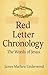 Red Letter Chronology by James Underwood