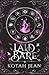Laid Bare: Special Edition