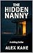 The Hidden Nanny (Vengeful ...